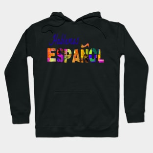 Spanish Teacher Hablemos Espanol Latino Hispanic Food Culture 101 Hoodie